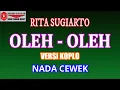 KARAOKE VERSI KOPLO OLEH-OLEH - RITA SUGIARTO (COVER) NADA CEWEK
