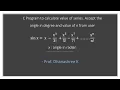 C Program to calculate value of series sin x x x x x x