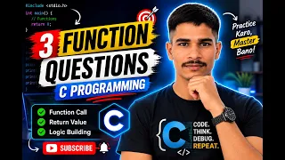 3 Most Important Function Questions in C Practice Functions in C Programming