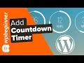 How to Add a Countdown Timer Widget in WordPress 3 Methods