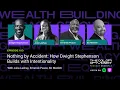 How Dwight Stephenson Plans for Success Brings Others With Him The Color of Money EP 103
