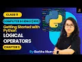 CBSE Computer Science 083 Logical Operator Python Practical Chapter 5 Class 11
