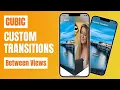 SwiftUI 3 0 Cubic Custom Transitions between Views - Xcode 13