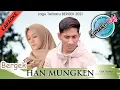 Bergek : Han Mungken (Karaoke) Unofficial Video Karaoke