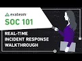 SOC 101 Real-time Incident Response Walkthrough