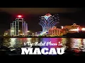 Download Lagu 5 TOP-RATED PLACES TO VISIT IN MACAU
