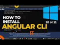How to install angular cli on windows 10 or 11 via npm How to install node js windows