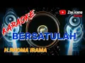 Download Lagu KARAOKE  -  BERSATULAH  //  Rhoma irama (original) #forsakeren #soneta #karaoke #rhomairama #lirik