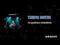 TIEMPO BONITOS- PABLO ALBORAN ( letra/lyrics)
