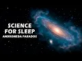 Lagu Science for Sleep | The Andromeda Paradox Explained
