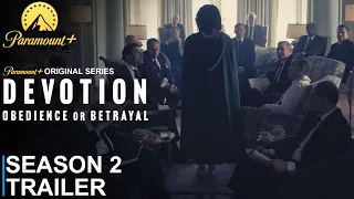 Devotion Obedience or Betrayal Season 2 Trailer SEASON 4 TRAILER