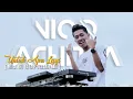 DJ UNTUK APA LAGI ( BILA KU TATAP WAJAH MU ) - NICO ADHITYA