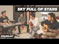 Sky Full Of Stars - Coldplay Cover By Saverio