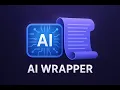 AI Wrappers Explained in 100 seconds Build Smarter Not Harder