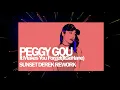 PEGGY GOU -  'It Makes You Forget 'Itgehane' (SunsetDerek Rework)