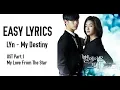 Download Lagu LYn - My Destiny [OST My Love From The Star Part.1] EASY LYRICS