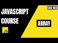 JavaScript Array Explained Complete Beginner Guide