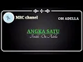 Download Lagu Angka Satu Karaoke - Fendik - OM ADELLA (@MRC chanel)