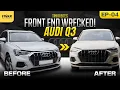 Audi Tinkr’ed to Perfection! Insurance Claimed | Bumper, Grill \u0026 Headlights Fixed | Tinkr
