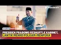 Download Lagu [BREAKING NEWS] Reshuffle Kabinet! Presiden Prabowo Lantik Menko Polkam dan Menpora Baru | NTV
