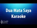 Download Lagu Dua Mata Saya Karaoke
