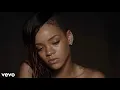 Lagu Rihanna - Why Me (Official Music Video)