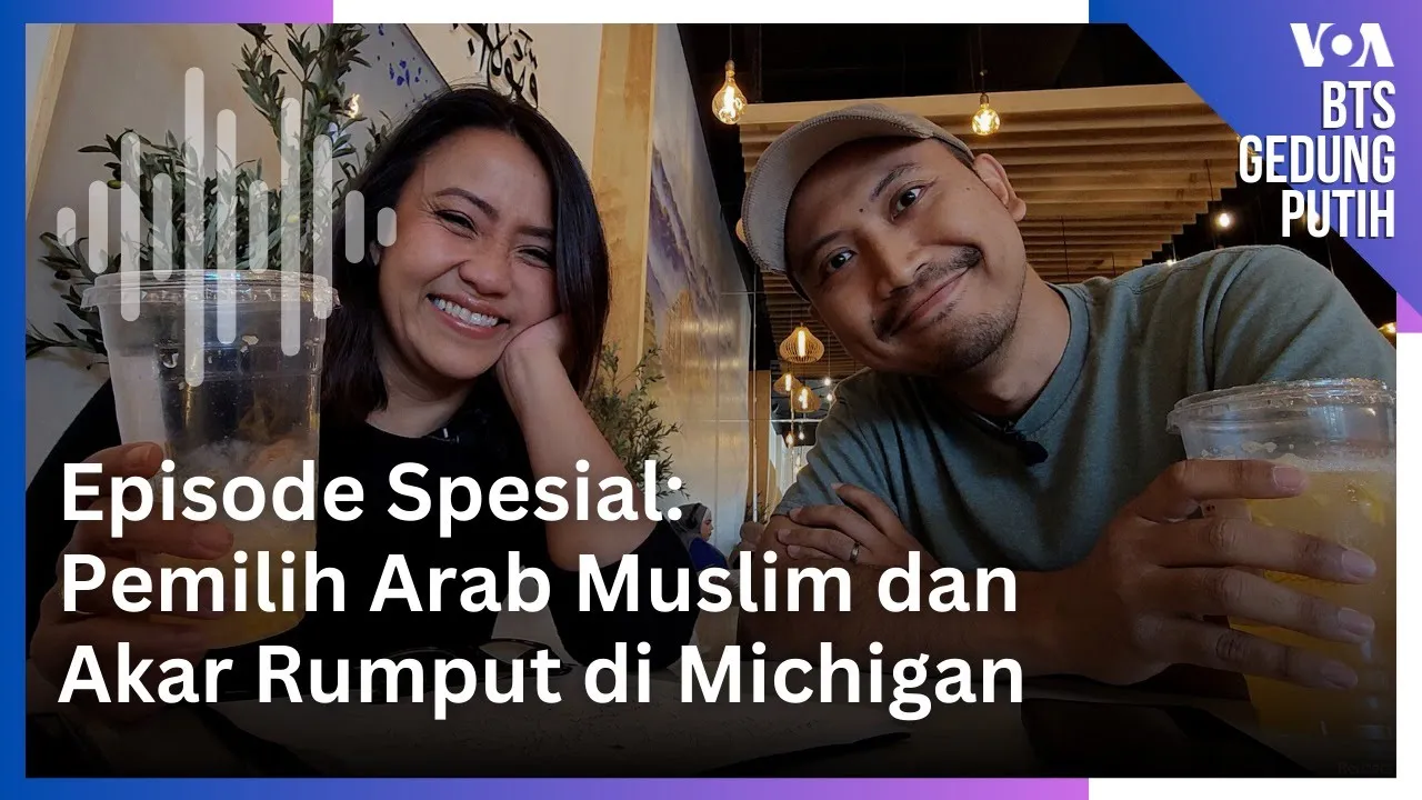 BTS Gedung Putih: Arab, Muslim Voters and Grassroots in Michigan