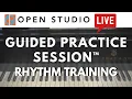 Rhythm Training - Guided Practice Session with Adam Maness