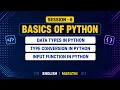 Session 6 Data Types In Python Type Conversion and input function in Python