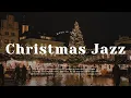 Download Lagu Playlist | Christmas jazz that is exciting just to hear🎅 | Christmas Jazz Playlist