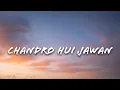 Download Lagu Chandro Hui Jawan ( Slowed + Reverb )  Haryanvi Song