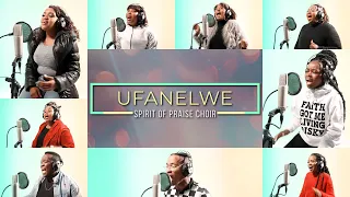 spirit of praise choir ufanelwe lockdown edition worship songs 2021