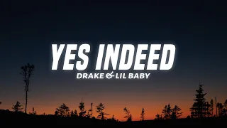 Drake Lil Baby - Yes Indeed