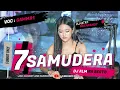 Download Lagu FUNKOT - 7 SAMUDERA [ GAMMA1 ] COVER 2024 | DJ ALMIRA BERTO