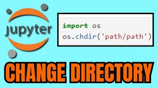 How To CHANGE DIRECTORY Of Jupyter Notebook FULL GUIDE 2026