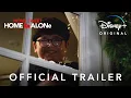 Download Lagu Home Sweet Home Alone | Official Trailer | Disney+