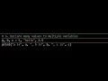 Declare many values to multiple variables Level 1 Problem 6