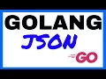Golang JSON Marshal