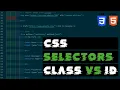 Learn CSS Selectors Tags Vs Classes Vs ID s Intro To CSS