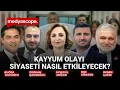 Download Lagu Kayyum olayı siyaseti nasıl etkileyecek? | Uzman konuklarla ortak yayın