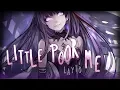 Download Lagu ◤Nightcore◢ ↬ Little Poor Me [lyrics]