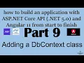 Part 9 - Adding a DbContext class