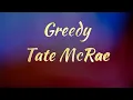 Download Lagu Tate McRae – Greedy (Lyrics)