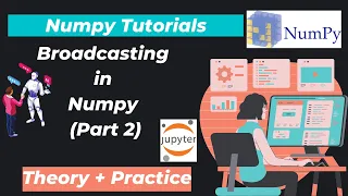 31 Broadcasting in Numpy Part 2