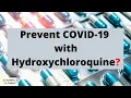 Prevent COVID-19 with Hydroxychloroquine