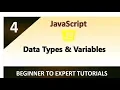JavaScript Tutorial 4 - Data Types and Variables