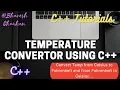Temperature Convertor using C C Programs C Tutorials Bhavesh Chauhan