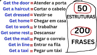 ✨ DOMINE 50 PODEROSAS ESTRUTURAS COM 'GET' EM INGLÊS AGORA –🔥 4 FRASES PARA CADA UMA!✅