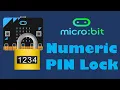 Microbit Numeric PIN Lock