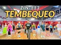 Lagu ZIN 113 - TEMBEQUEO - SALSA REGGAETON - ZUMBA - DANCEFITNESS